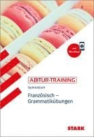 bokomslag STARK Französisch - Abitur-Training - Grammatikübungen