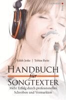 Edith Jeske, Tobias Reitz - Handbuch für Songtexter, Inbunden