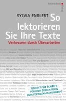 Sylvia Englert - So lektorieren Sie Ihre Texte, Häftad