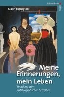 Judith Barrington - Meine Erinnerungen, mein Leben, Inbunden