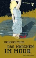 bokomslag Thies, H: Mädchen im Moor