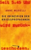 Anne Morelli - Die Prinzipien der Kriegspropaganda, Häftad