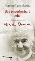 Marion Tauschwitz - Das unverlierbare Leben, Häftad
