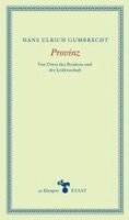 Hans Ulrich Gumbrecht, Anne Hamilton - Provinz, Inbunden