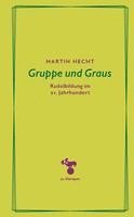 Gruppe und Graus 1