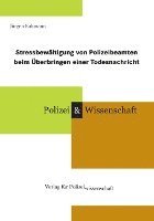 bokomslag Stressbewältigung von Polizeibeamten beim Überbringen einer Todesnachricht