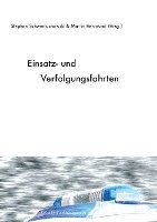 Einsatz- und Verfolgungsfahrten 1