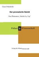 bokomslag Der provozierte Suizid - das Phänomen "Suicide by Cop"