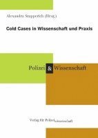 Alexandra Stupperich - Cold Cases in Wissenschaft und Praxis, Häftad. Tillgänglighet: Lägg i varukorg