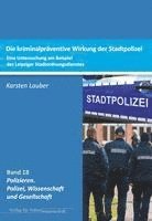 bokomslag Kriminalpräventive Wirksamkeit der Stadtpolizei