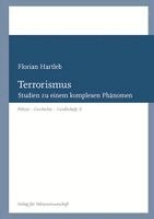 Florian Hartleb - Terrorismus, Häftad. Tillgänglighet: Lägg i varukorg