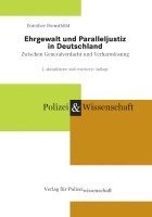 bokomslag Ehrgewalt und Paralleljustiz in Deutschland