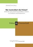 Bernhard Frevel - Wer kontrolliert die Polizei?, Häftad