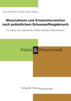 bokomslag Massnahmen und Krisenintervention nach polizeilichem Schusswaffengebrauch