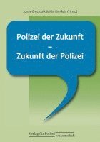 bokomslag Polizei der Zukunft - Zukunft der Polizei