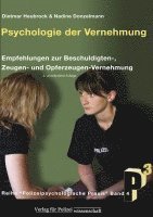 Dietmar Heubrock, Nadine Donzelmann - Psychologie der Vernehmung, Häftad