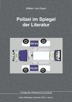 Martin H. W. Möllers, Robert Chr. van Ooyen - Polizei im Spiegel der Literatur, Häftad