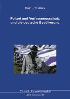 bokomslag Polizei und Verfassungsschutz und die deutsche Bevölkerung