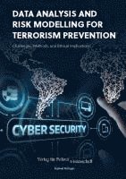 bokomslag Data Analysis and Risk Modelling for Terrorism Prevention: