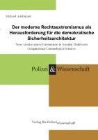 bokomslag Der moderne Rechtsextremismus als Herausforderung für die demokratische Sicherheitsarchitektur