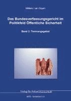 bokomslag Das Bundesverfassungsgericht im Politikfeld Öffentliche Sicherheit
