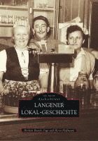 bokomslag Langener Lokal-Geschichte