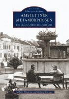 Amstettner Metamorphosen 1
