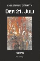 bokomslag Der 21. Juli