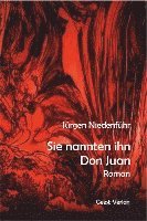 Sie nannnten ihn Don Juan 1