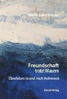 Freundschaft trotzt Mauern 1