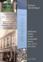 bokomslag Jüdisches Leben in der Gemeinde Berne von 1771 bis 2021