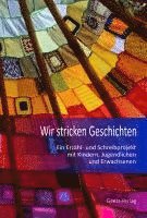 Wir stricken Geschichten 1