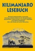 Reinhard Dippelreither - Kilimanjaro Lesebuch, Häftad