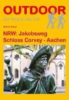 bokomslag NRW: Jakobsweg Schloss Corvey - Aachen