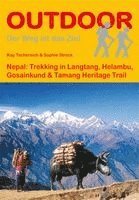 Kay Tschersich, Sophie Streck - Nepal: Trekking in Langtang, Helambu, Gosainkund & Tamang Heritage Trail, Häftad