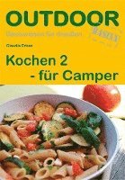 Kochen 2 für Camper. OutdoorHandbuch 1