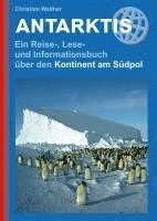 bokomslag Antarktis - Ein Reise-, Lese- und Informationsbuch über den Kontinent am Südpol