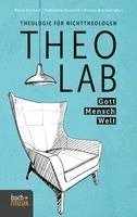 Björn Büchert, Katharina Haubold, Florian Karcher - TheoLab, Häftad