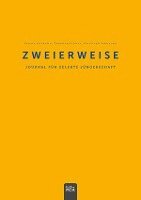 Verena Friebolin, Thorsten Pfister, Christoph Schneider - Zweierweise, Häftad