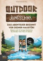 bokomslag Outdoor-Jungschar. Das Abenteuer beginnt vor deiner Haustür!