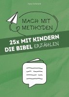 bokomslag 25x mit Kindern die Bibel erzählen