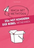 bokomslag 25x mit Kindern die Bibel mitnehmen