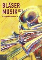 bokomslag Bläsermusik 2025 - Trompetenstimmen in B