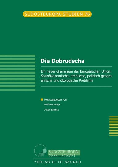 bokomslag Die Dobrudscha. Ein neuer Grenzraum der Europaeischen Union