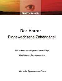 bokomslag Der Horror Eingewachsene Zehennagel