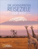 bokomslag Die legendärsten Reiseziele der Welt