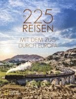 bokomslag In 225 Reisen mit dem Zug durch Europa