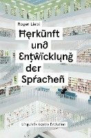 Roger Liebi - Herkunft und Entwicklung der Sprachen, Häftad