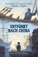Dave & Neta Jackson - Entführt nach China (Hudson Taylor), Häftad
