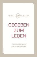 William Macdonald - Gegeben zum Leben, Häftad